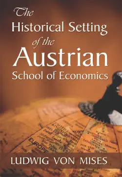 the historical setting of the austrian school of economics book cover image