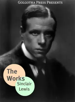 the works of sinclair lewis book cover image