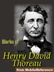 Works of Henry David Thoreau synopsis, comments