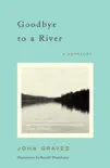Goodbye to a River synopsis, comments