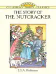 The Story of the Nutcracker synopsis, comments
