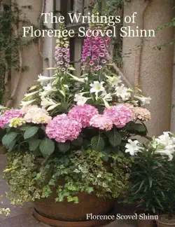 the writings of florence scovel shinn book cover image