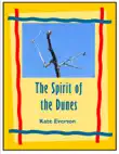 The Spirit of the Dunes synopsis, comments