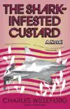 The Shark-Infested Custard synopsis, comments