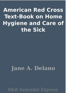 american red cross text-book on home hygiene and care of the sick book cover image