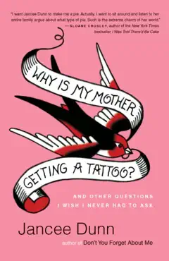 why is my mother getting a tattoo? book cover image