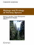 Biology and Ecology of Norway Spruce synopsis, comments