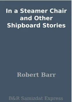 in a steamer chair and other shipboard stories book cover image