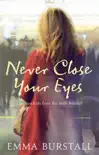 Never Close Your Eyes synopsis, comments
