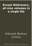 Ernest Maltravers, all nine volumes in a single file sinopsis y comentarios