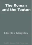 The Roman and the Teuton sinopsis y comentarios