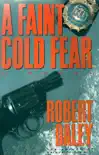 A Faint Cold Fear synopsis, comments