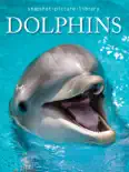 Dolphins book summary, reviews and download