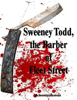 sweeney todd, the barber of fleet street book cover image