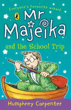 mr majeika and the school trip book cover image