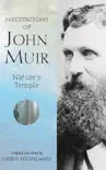 Meditations of John Muir synopsis, comments