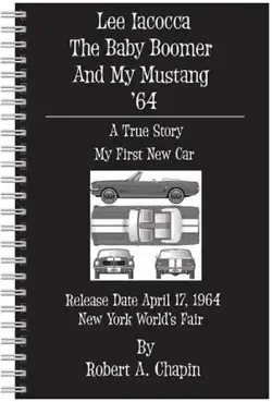 lee iacocca the baby boomer and my mustang '64 book cover image