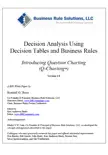 Decision Analysis Using Decision Tables and Business Rules book summary, reviews and download