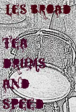 tea. drums and speed book cover image