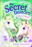 My Secret Unicorn: A Special Friend sinopsis y comentarios