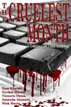 The Cruelest Month synopsis, comments
