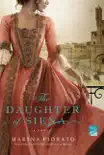 The Daughter of Siena synopsis, comments