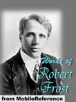 Works of Robert Frost synopsis, comments
