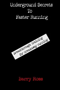 underground secrets to faster running book cover image