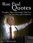 Ron Paul Quotes synopsis, comments