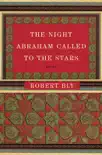 The Night Abraham Called to the Stars synopsis, comments