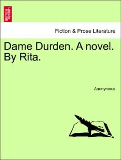dame durden. a novel. by rita. vol. iii book cover image
