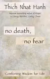 No Death, No Fear synopsis, comments