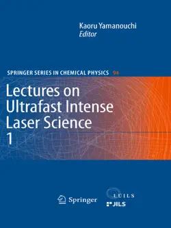 lectures on ultrafast intense laser science 1 book cover image