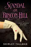 Scandal on Rincon Hill synopsis, comments
