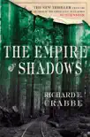 The Empire of Shadows synopsis, comments