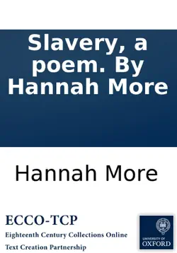slavery, a poem. by hannah more book cover image