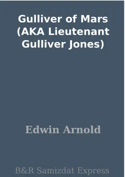 gulliver of mars (aka lieutenant gulliver jones) imagen de la portada del libro