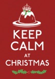 Keep Calm at Christmas book summary, reviews and downlod