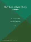 The 7 Habits of Highly Effective Families synopsis, comments