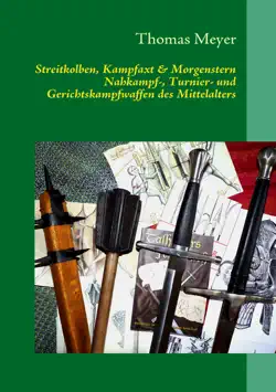 streitkolben, kampfaxt & morgenstern book cover image