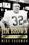 Jim Brown synopsis, comments