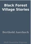 Black Forest Village Stories synopsis, comments