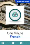 One Minute French (Enhanced Version)