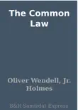 The Common Law synopsis, comments