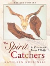 The Spirit Catchers