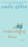 Something Blue synopsis, comments