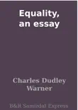 Equality, an essay synopsis, comments