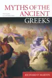 Myths of the Ancient Greeks synopsis, comments