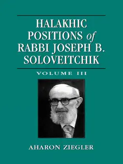 halakhic positions of rabbi joseph b. soloveitchik book cover image