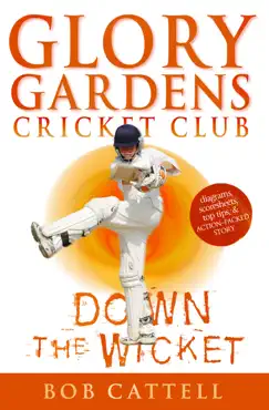 glory gardens 7 - down the wicket book cover image